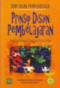 Prinsip disain pembelajaran : Instructional design principles