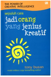 [The Power of Intelligence: 10 Ways to tap into your creative genius. Bahasa Indonesia]
The Power of Intelligence: 10 cara jadi orang yang jenius kreatif