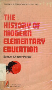 The History of Modern Elementary Education