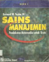 [Introduction To Management Science. Bah Indonesia] Sains Manajemen Jilid I