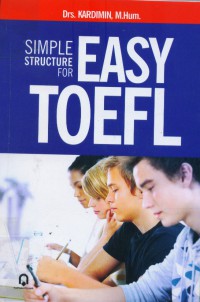 Simple structure for easy TOEFL