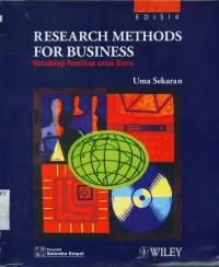 [Research Methods For Business. Bahasa Indonesia] Metodologi Penelitian Untuk Bisnis Jilid I