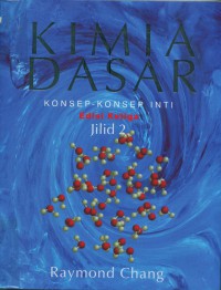 [General Chemistry: The Essential Concepts. Bahasa Indonesia]
Kimia Dasar: Konsep-Konsep Inti
