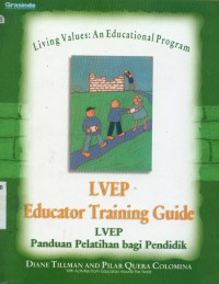 Pendidikan [Living values : an educational program... Bahasa Indonesia]
nilai : program pendidikan LVEP panduan pelatihan bagi pendidikan