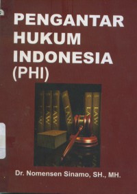 Pengantar hukum Indonesia (PHI)