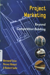 Project marketing : beyond competitive bidding