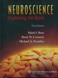 Neuroscience : exploring the brain