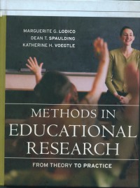 Methods in educational research from theory to practice