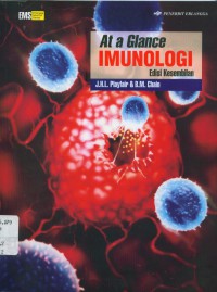 [Immunology at a glance. bahasa Indonesia]
At a glance Imunologi