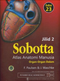 [Sobotta,atlas der anatomie...Bahasa Indonesia] Sobotta: Atlas Anatomi Manusia Jilid 2
