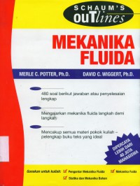 [Schuam's outline of fluid mechanics. Bahasa Indonesia]
Schaum's outline mekanika fluida