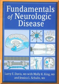 Fundamentals of neurologic disease
