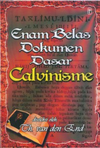 Enam belas dokumen dasar Calvinisme