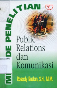 Metode Penelitian: Public Relations dan Komunikasi