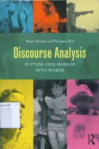 Discourse Analysis: Putting our Worlds Into Words