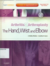 Arthritis & Arthroplasty : the hand, wrist and elbow