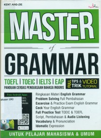 Master of Grammar : Toefl, Toeic, Ielts, Eap