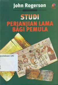 [ Beginning of the Old Testament Study.Bahasa.Indonesia ]
Studi Perjanjian Lama Bagi Pemula