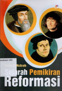 [Reformation Thought : an introduction.Bahasa.Indonesia]
Sejarah Pemikiran Reformasi