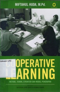 Cooperative Learning : metode, teknik, struktur dan model terapan