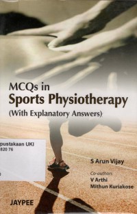MCQs in Sports Physiotherapy (with explanatory answers)
