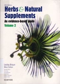 Herbs & Natural Supplements : An Evidence-Based Guide
