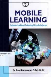 Mobile Learning : sebuah aplikasi teknologi pembelajaran