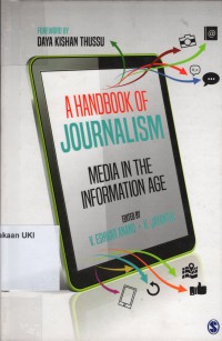 A Handbook of Journalism : media in the information age