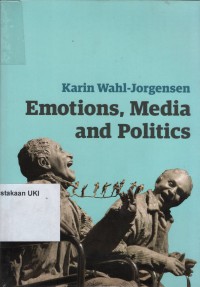 Emotions, Media and Politics