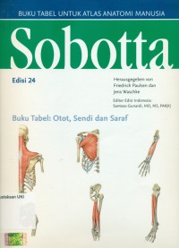[Sobotta Atlas der Anatomie. Bahasa Indonesia] Sobbotta buku tabel: otot,sendi dan saraf