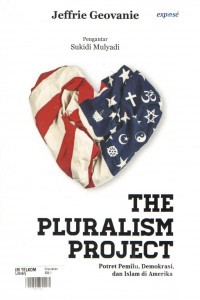The Pluralism project: potret pemilu, demokrasi, dan Islam di Amerika