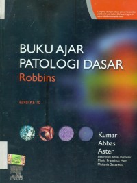 [Robbins basic pathology. Bahasa Indonesia] Buku ajar patologi Robbins