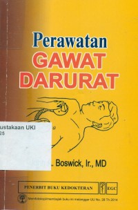 [Emergency Care. Bahasa Indonesia] Perawatan Gawat Darurat