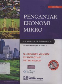 [Principles of Economics: an Asian Edition]
Pengantar ekonomi mikro: edisi asia
