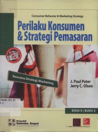 [Consumer behavior & marketing strategy.Bahasa Indonesia]
Perilaku konsumen & strategi pemasaran