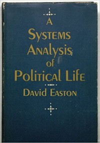 A Systems analysis of political life