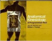 Anatomical Kinesiology : A Programmed Tex