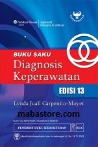 [Hanbook of Nursing Diagnosis. Bhs. Indonesia]
Buku Saku Diagnosis Keperawatan