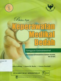 [Medical-Surgical Nursing: Critical Thinking in Patient Care Bah. Indonesia] 
Buku Ajar Keperawatan Medikal Bedah: Gangguan Gastrointestinal