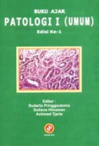 Buku ajar patologi I (Umum)