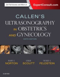 Callen's Ultrasonography in Obstetrics and Gynecology, 6th ed.