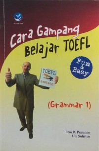 Cara Gampang Belajar Toefl (Grammar 1)