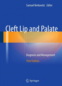 Cleft Lip and Palate : diagnosis and management