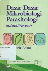 Dasar-dasar Mikrobiologi Parasitologi untuk Perawat
