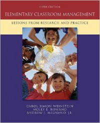 Elementary Classroom Management : Lesson from Research and Practice
