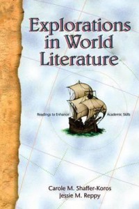 Explorations in World Literature : readings to enhance academic skills