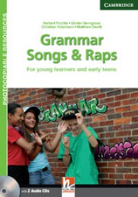 Grammar Songs & Raps : For Young Learners and Early Teens