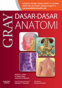 [Gray's Basic Anatomy. Bhs. Indonesia]
Gray Dasar-Dasar Anatomi