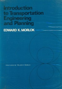 Introduction to Transportation Engineering and Planning