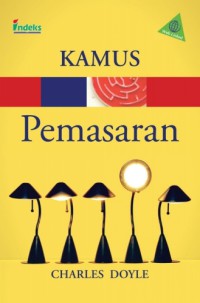 [Dictionary of Marketing.Bhs Indonesia] 
Kamus Pemasaran